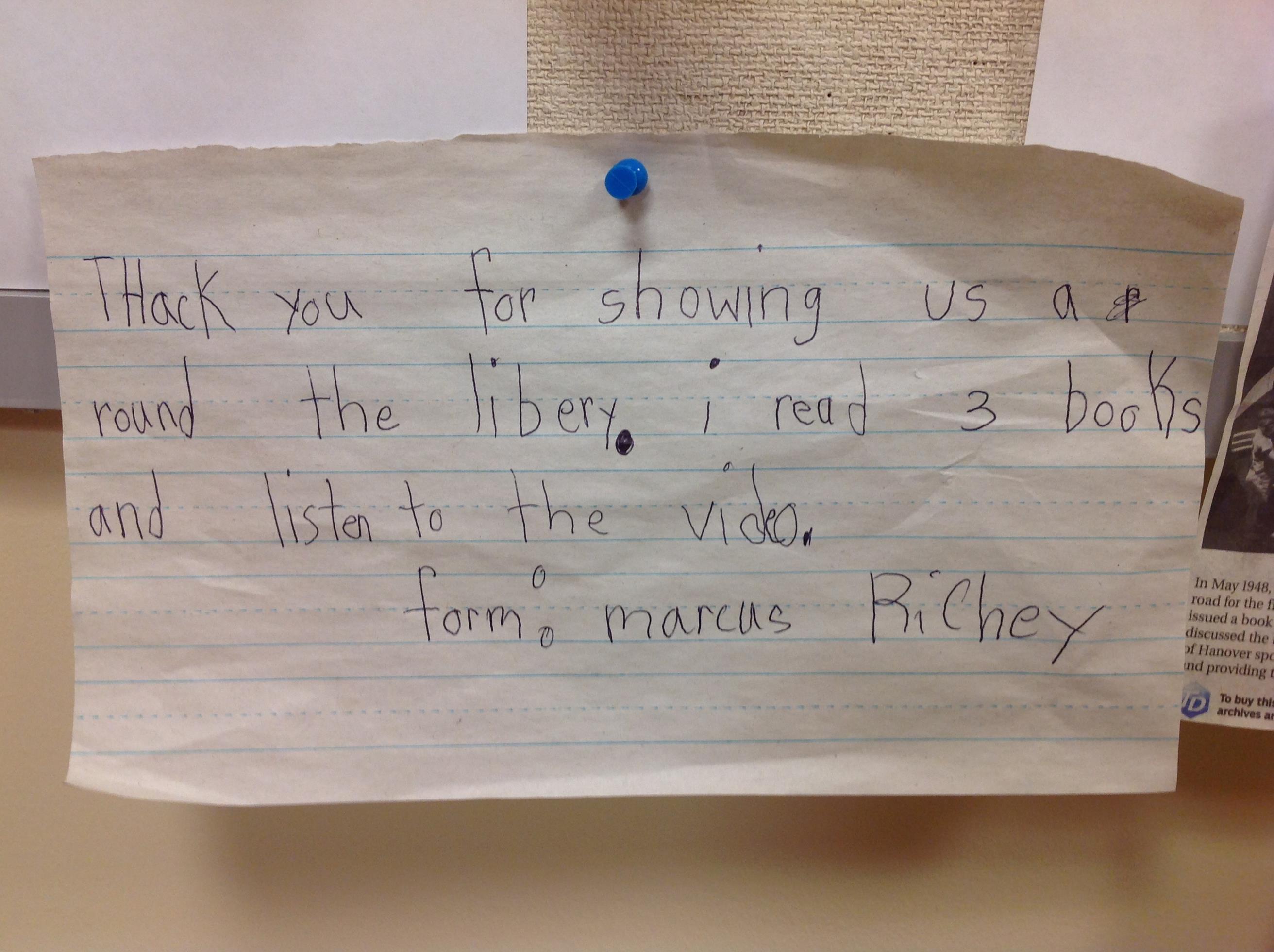 Marcus Richey, age 7, one of Mechanicsville’s young patrons submitted a note showing his love for the library. 