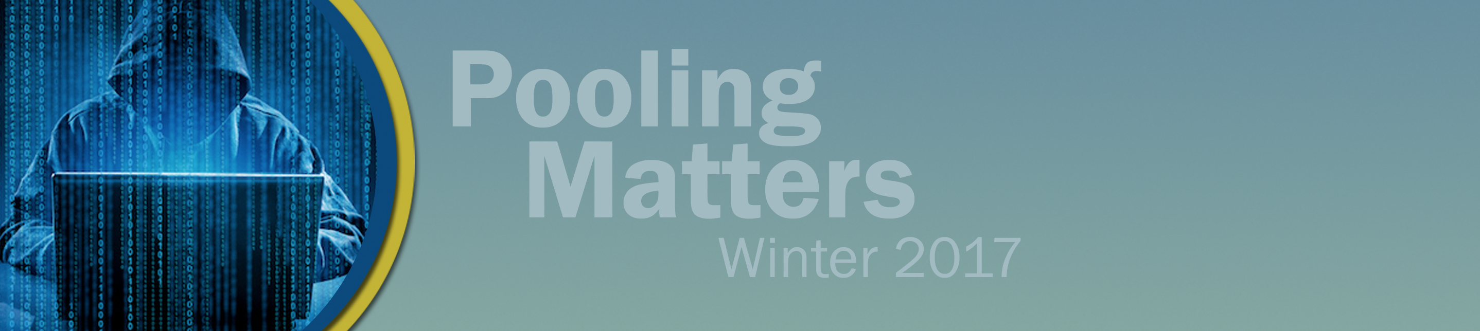 Pooling Matters: 2017 Winter Issue
